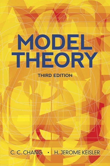 Model Theory - Third Edition