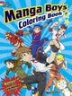 Manga Boys Coloring Book