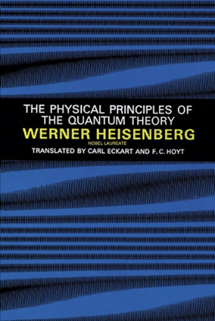 Physical Principles of the Quantum Theory