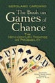 The Book on Games of Chance: The 16th Century Treatise on Probability