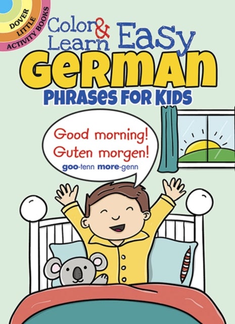 Color & Learn Easy German Phrases for Kids