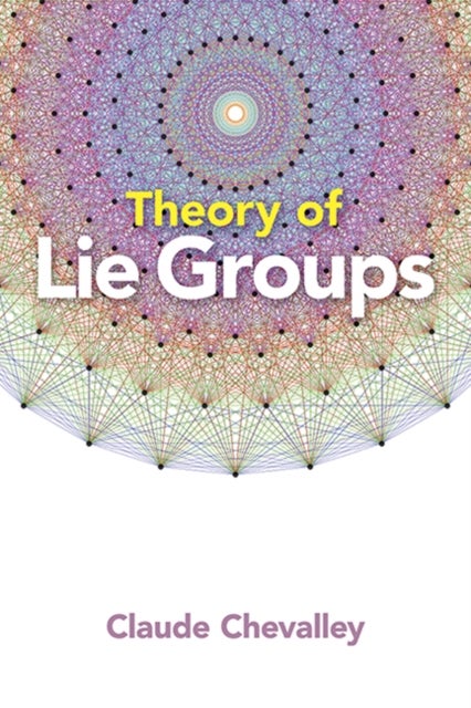 Theory of Lie Groups