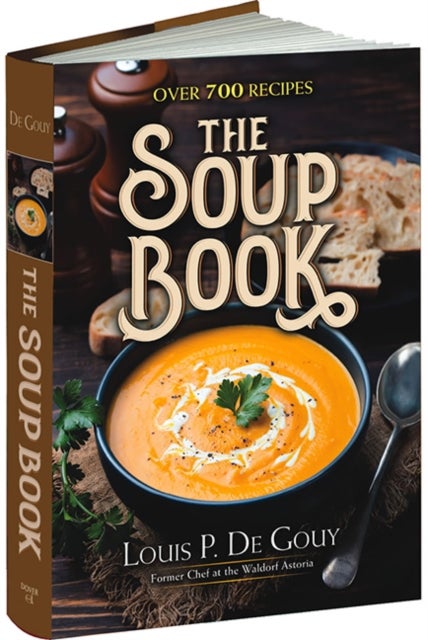 The Soup Book - Over 700 Recipes