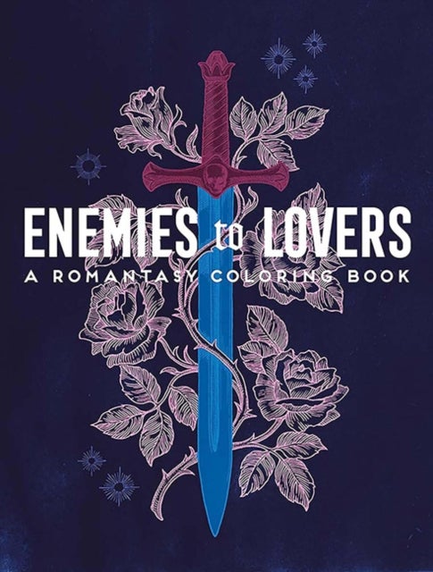 Enemies to Lovers - A Romantasy Coloring Book