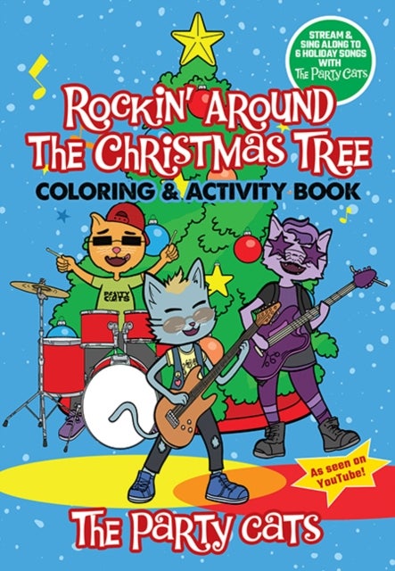 The Party Cats Rockin' Around the Christmas Tree Coloring & Activity Book