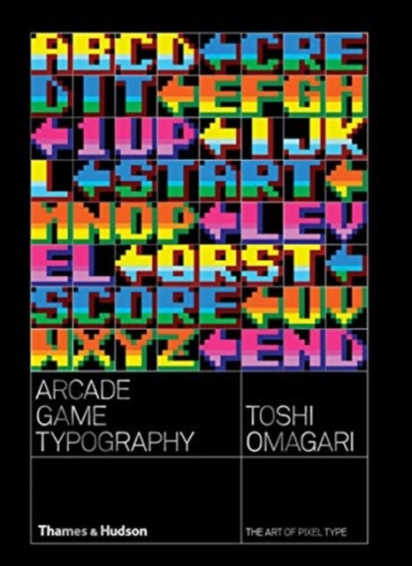 Arcade Game Typography - The Art of Pixel Type