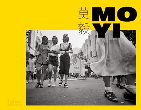 Mo Yi - Selected Photographs 1988-2003