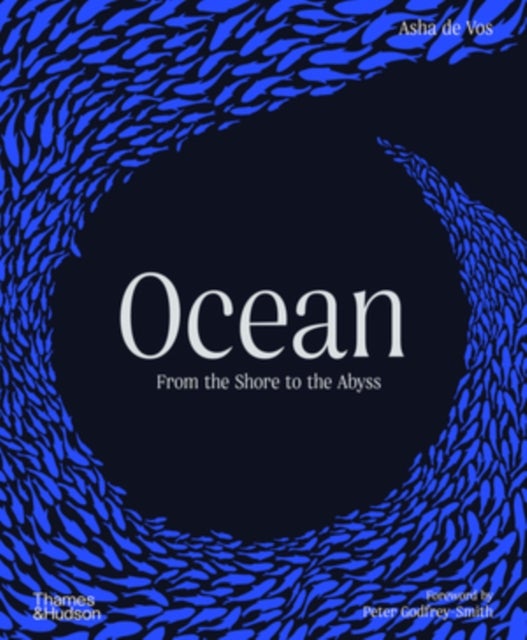 Ocean - From the Shore to the Abyss