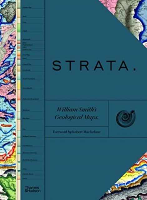 STRATA - William Smith’s Geological Maps