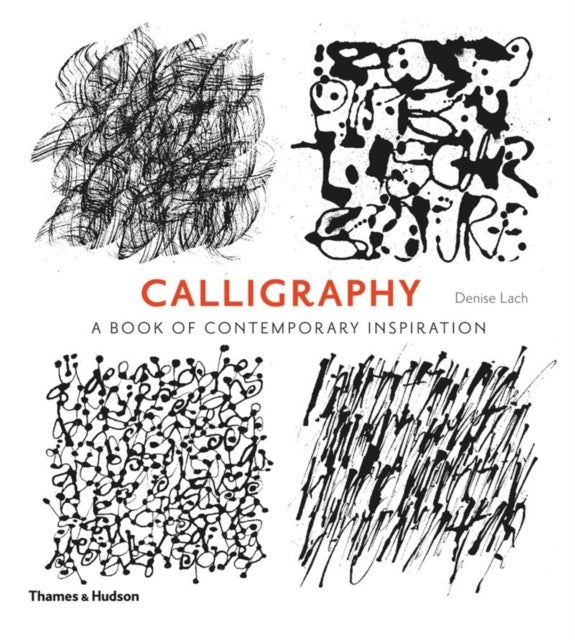 Calligraphy - A Book of Contemporary Inspiration