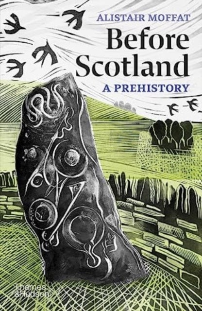 Before Scotland - A Prehistory