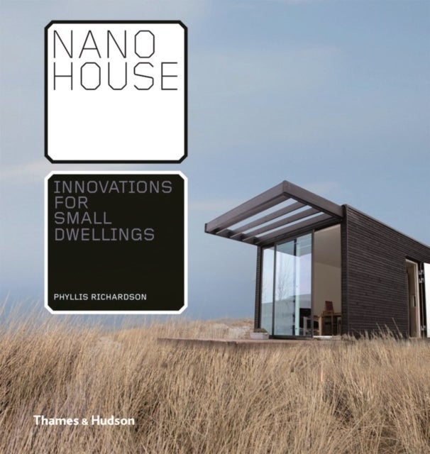 Nano House - Innovations for Small Dwellings