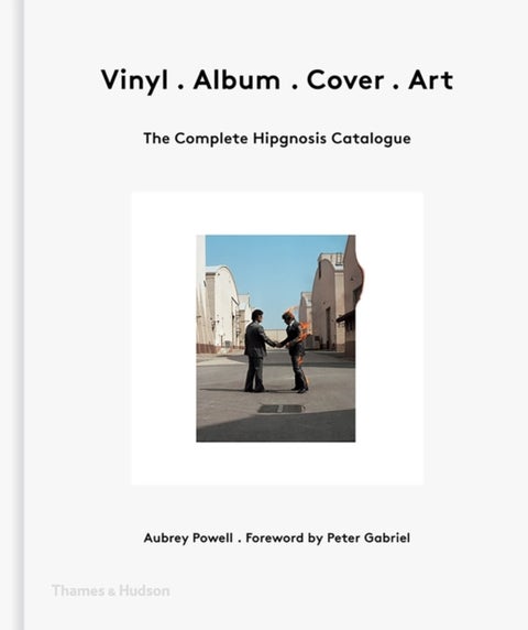 Vinyl . Album . Cover . Art - The Complete Hipgnosis Catalogue