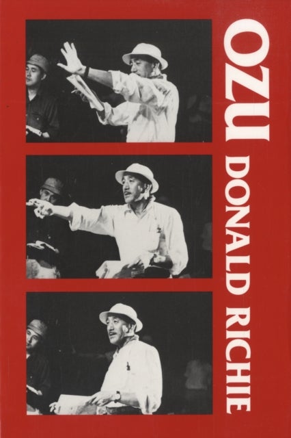 Ozu - His Life and Films