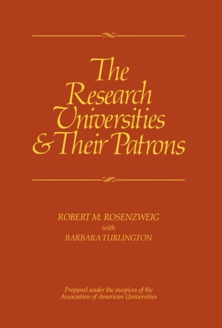 The Research Universities and Their Patrons