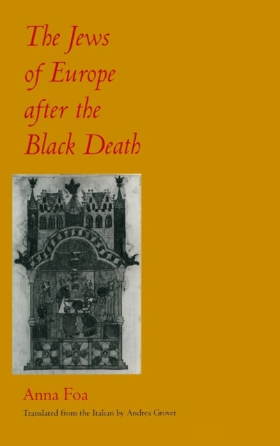 The Jews of Europe after the Black Death