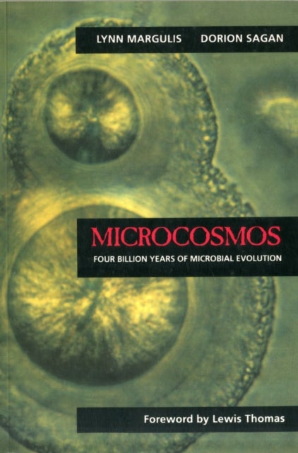 Microcosmos - Four Billion Years of Microbial Evolution