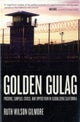Golden Gulag