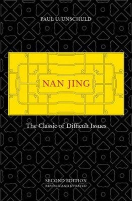 Nan Jing - The Classic of Difficult Issues