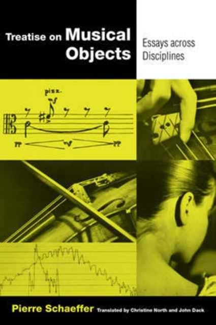 Treatise on Musical Objects - An Essay across Disciplines