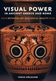 Visual Power in Ancient Greece and Rome
