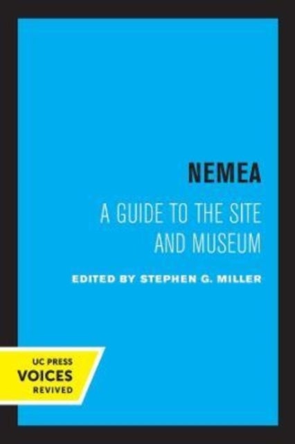 Nemea - A Guide to the Site and Museum