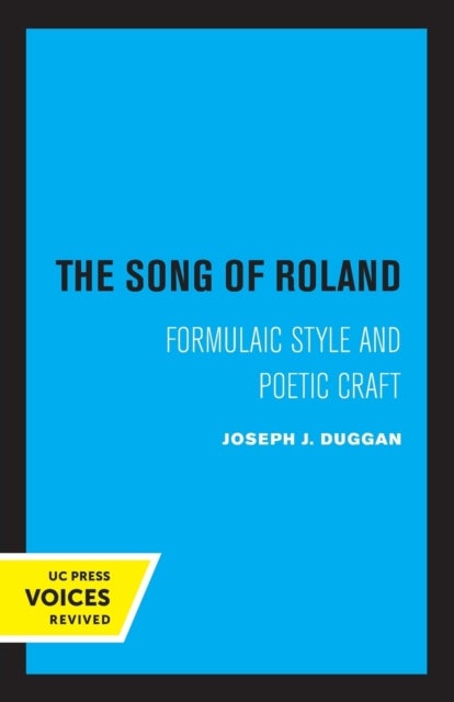 The Song of Roland - Formulaic Style and Poetic Craft
