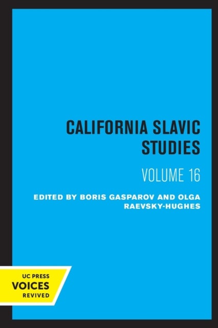 California Slavic Studies, Volume XVI - Slavic Culture in the Middle Ages