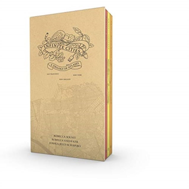 Infinite Cities - A Trilogy of Atlases—San Francisco, New Orleans, New York