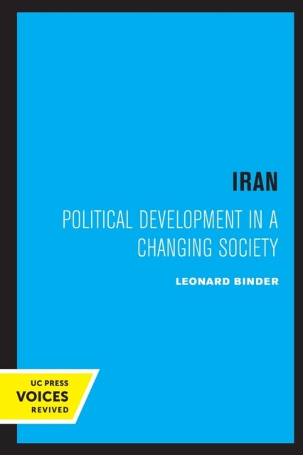 Iran - Political Development in a Changing Society