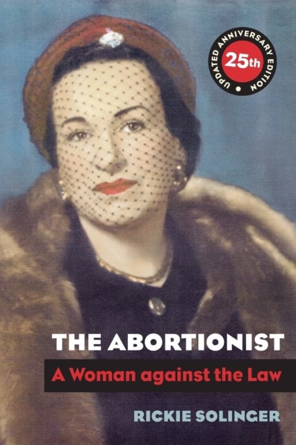 The Abortionist - A Woman Against the Law
