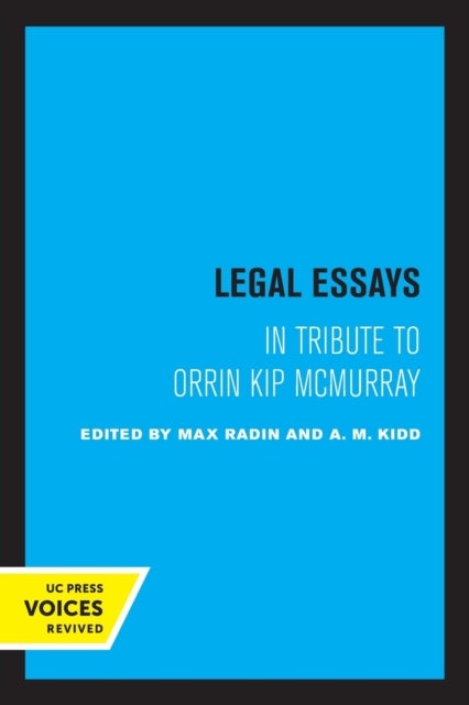 Legal Essays - In Tribute to Orrin Kip McMurray