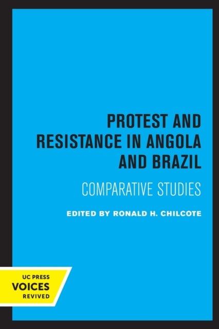 Protest and Resistance in Angola and Brazil - Comparative Studies