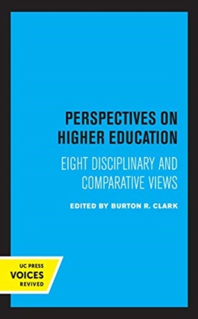 Perspectives on Higher Education - Eight Disciplinary and Comparative Views