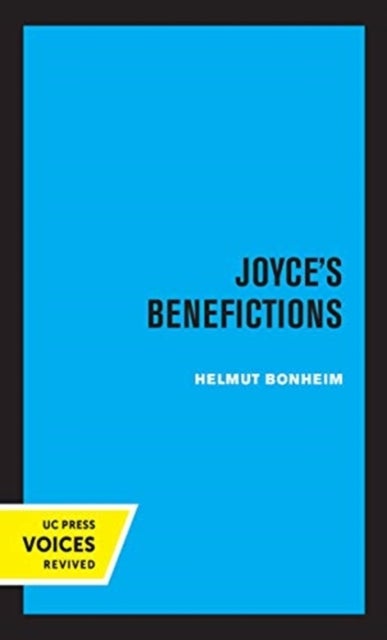 Joyce's Benefictions - Perspectives in Criticism