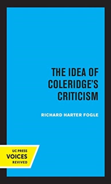 The Idea of Coleridge's Criticism - Perspectives in Criticism