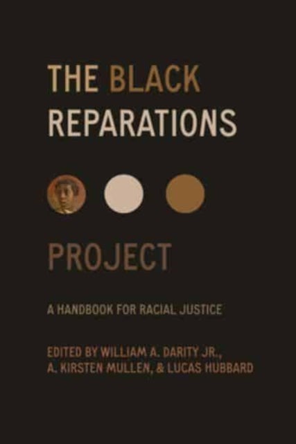 The Black Reparations Project - A Handbook for Racial Justice