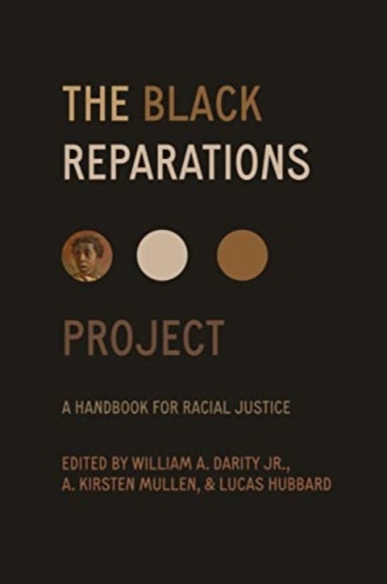 The Black Reparations Project - A Handbook for Racial Justice