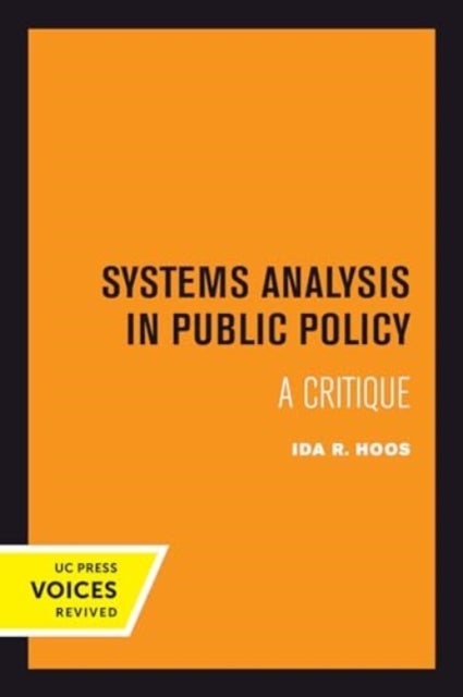Systems Analysis in Public Policy - A Critique, Revised Edition