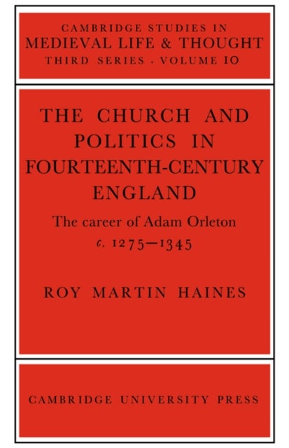Church/Politcs:Adam Orleton