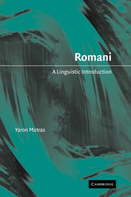 Romani - A Linguistic Introduction