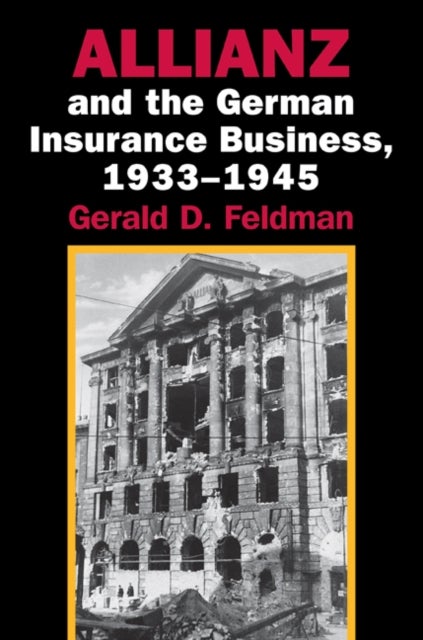 Allianz and the German Insurance Business, 1933–1945