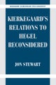 Kierkegaard's Relations to Hegel Reconsidered