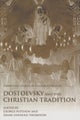 Dostoevsky and the Christian Tradition