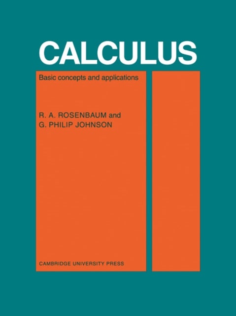 Calculus - Basic Concepts and Applications