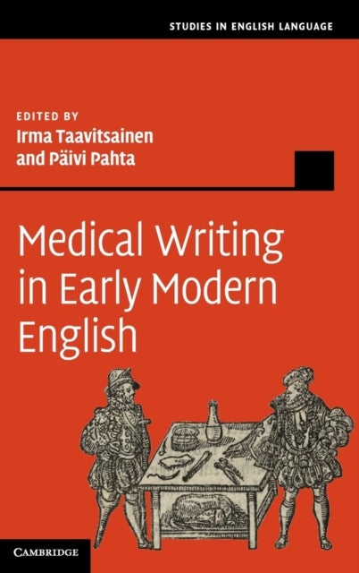 Medical Writing in Early Modern English