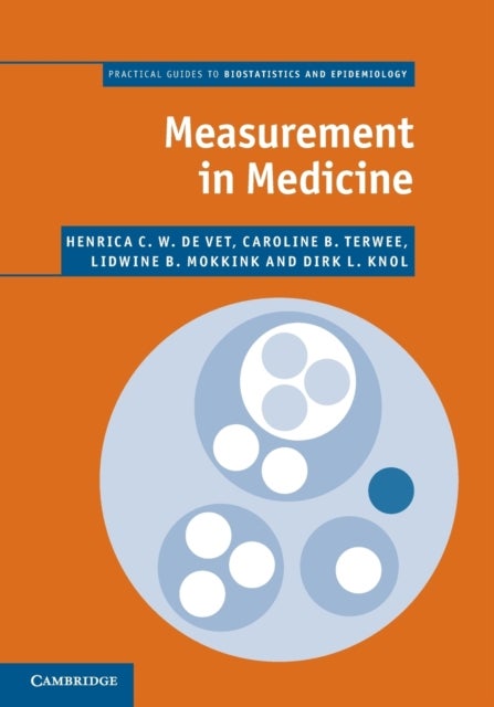 Measurement in Medicine - A Practical Guide