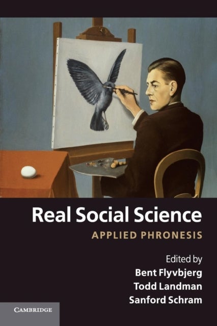 Real Social Science - Applied Phronesis