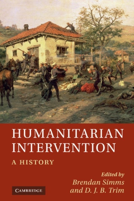 Humanitarian Intervention - A History
