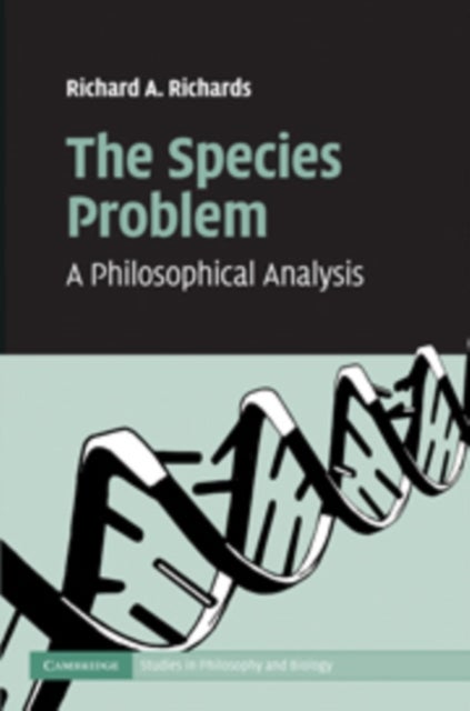 The Species Problem - A Philosophical Analysis